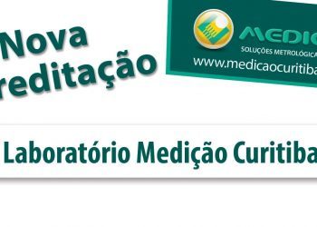 Nova acreditação Laboratório Medição Curitiba