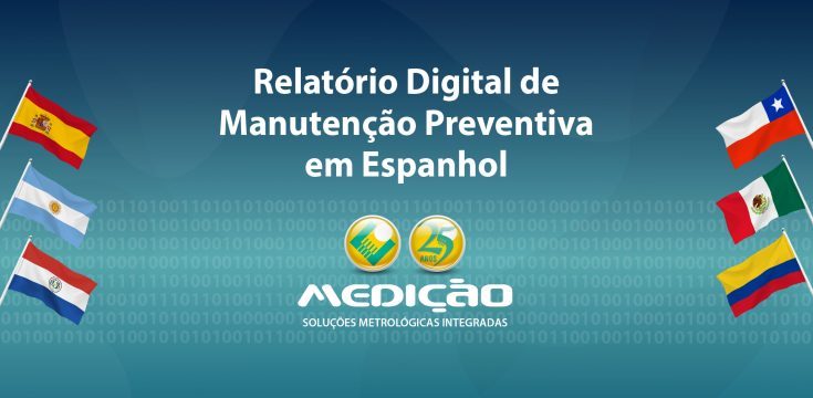 Novidade: relatório digital de manutenção preventiva em espanhol