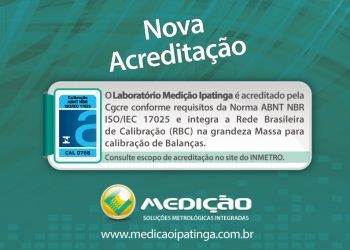 Nova acreditação Laboratório Medição Ipatinga