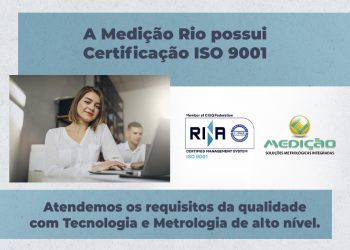 O Laboratório Medição Rio é certificado ISO 9001