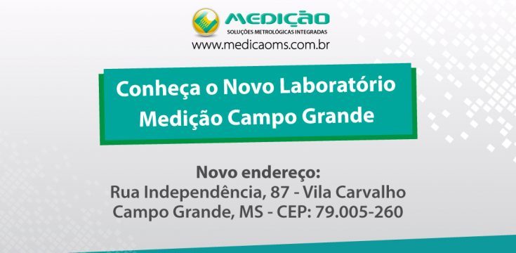 Conheça o novo endereço do Laboratório Medição Campo Grande!