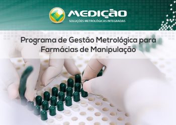 Programa de Gestão Metrológica para Farmácias de Manipulação