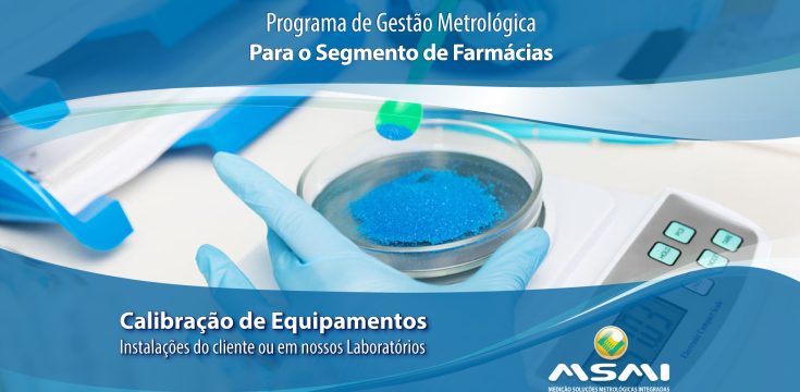 Programa de Gestão Metrológica para o Segmento de Farmácias