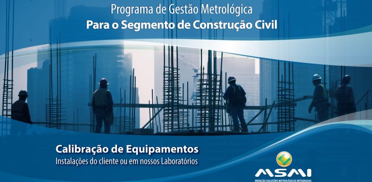 Programa de Gestão Metrológica para o segmento de Construção Civil