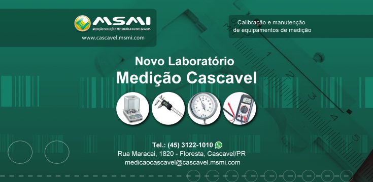 Nova Unidade MSMI-Medição em Cascavel