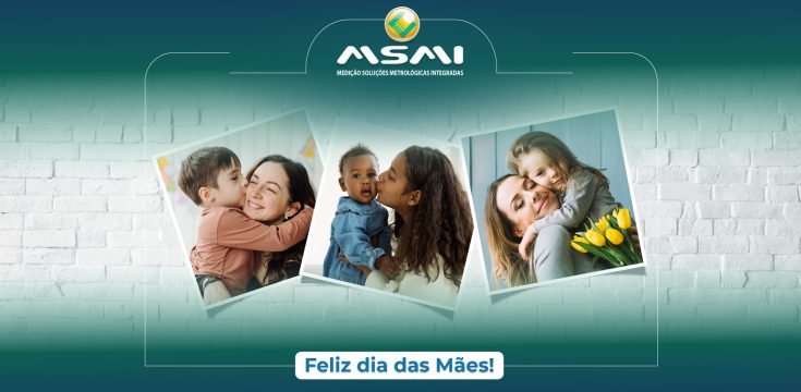 Feliz dia das Mães!