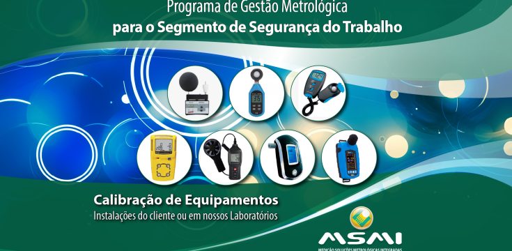 Programa de Gestão Metrológica – Segurança do Trabalho