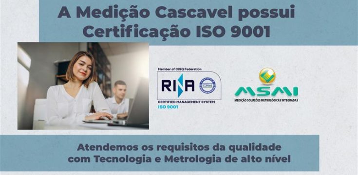 Certificação ISO 9001 na Medição Cascavel